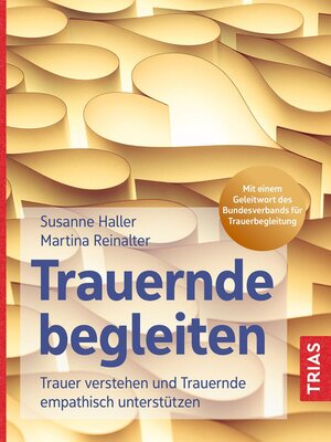 cover image of Trauernde begleiten